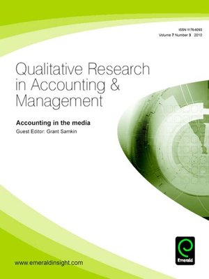 cover image of Qualitative Research in Accounting & Management, Volume 7, Issue 3